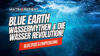 💧Blue Earth | Wassermythen & Die Wasser Revolution‼️